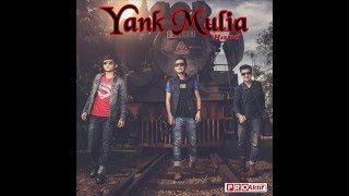Yank Mulia Band Bualan