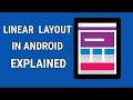 Linear Layout Tutorial Android | What is a linear layout