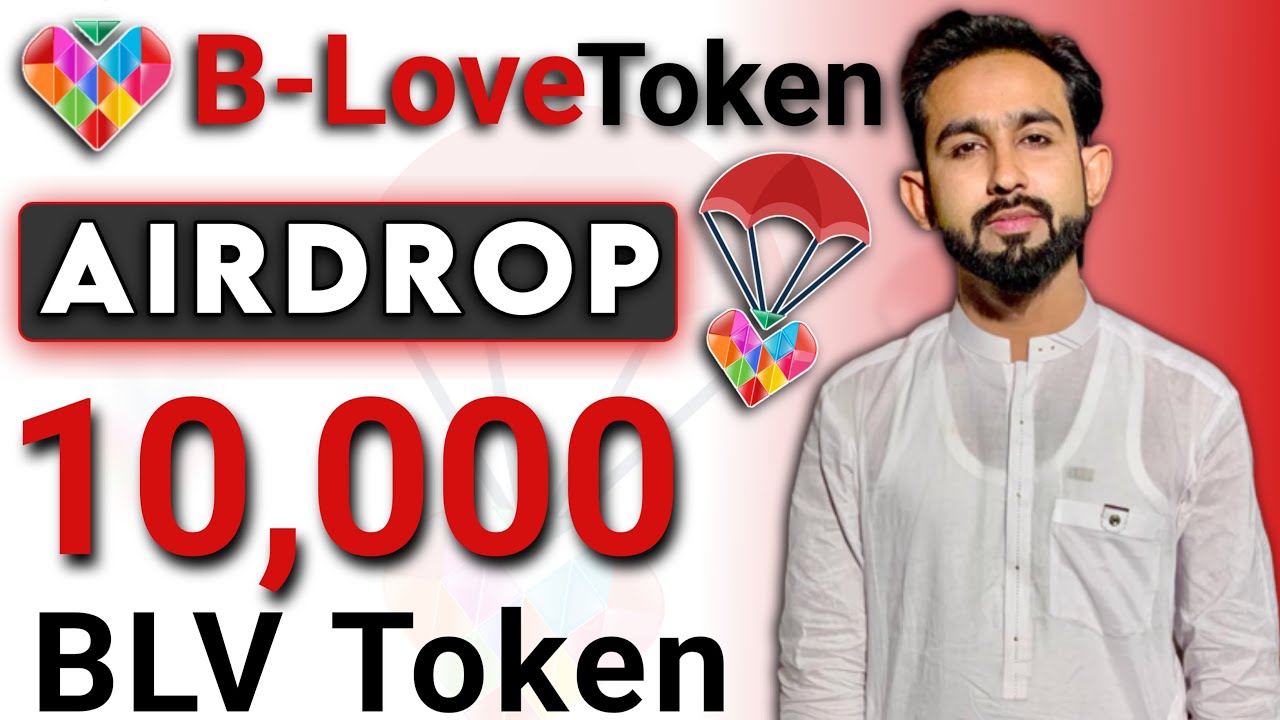 B-Love Mining Network Airdrop 10,000 BLV Token For 100 Lucky Winners ...