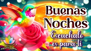 Ábrelo Escucha este Mensaje de BUENAS NOCHES Dulces Sueños #motivarte11