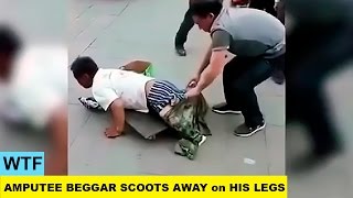 WTF. Amputee Beggar Scoots Away on His Legs After Being Unmasked.