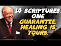 14 HEALING GUARANTEES You Must Know: GOD’S WILL Is to Heal You—SETTLE IT TODAY (Kenneth E. Hagin)