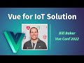 Using Vue for your IoT Solution