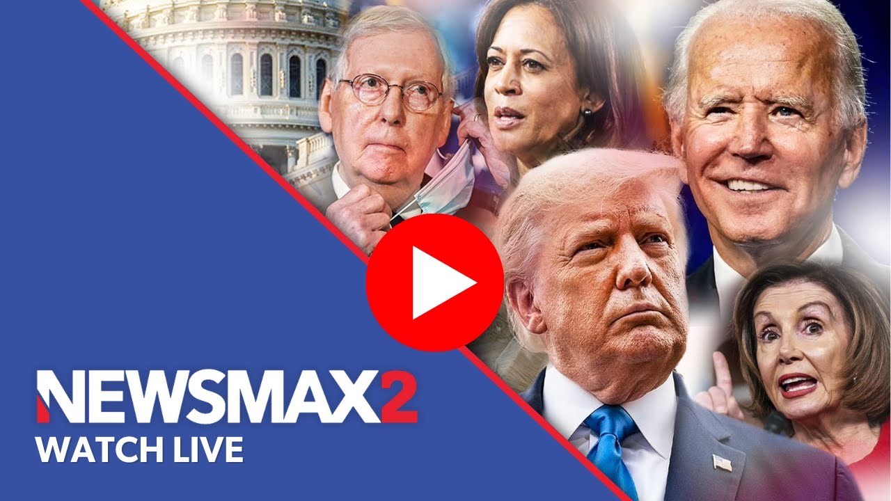 Newsmax2 Live Real News For Real People Youtube