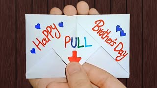 DIY Pull Tab Envelope Card for Brother |Surprise Message Card For Brother's Day |Brother's Day Card