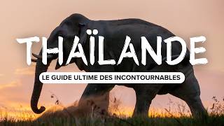 L'itinéraire PARFAIT pour 15 jours en Thaïlande (Villes, activités, conseils) 🇹🇭