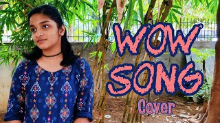 WOW Song(Ponnin Kannikonna) | Godha | Cover | Krithika | Eternal MeloDia