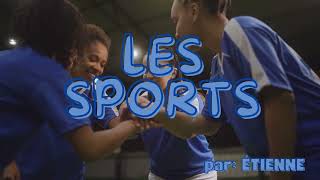 LES SPORTS - ÉTIENNE #rockyourclass #etienne