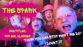 The Spark song (Subtitled) ESL Karaoke Remix