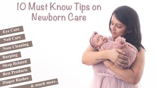 10 Useful Newborn Care Tips for New Moms | नवजात शिशुओं के लिए 10 टिप्स