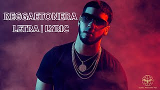 Reggaetonera Lyric letra - Anuel AA (Video Letra | Lyric)