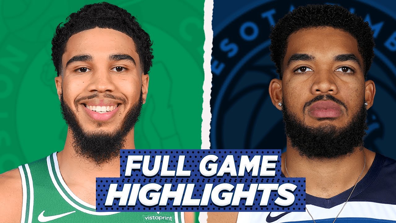 BOSTON CELTICS Vs TIMBERWOLVES FULL GAME HIGHLIGHTS | 2021 NBA SEASON ...