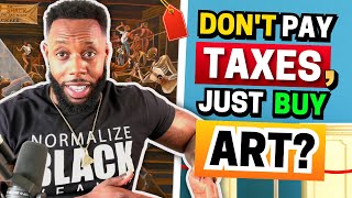 CPA Explains How Buying Art Can Help You Live 100% Tax Free