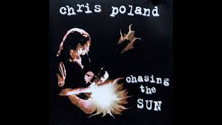 CHRIS POLAND - Chasing The Sun [Full Album] 2000