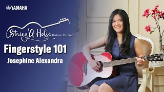 String'a Holic Fingerstyle 101 with Josephine Alexandra