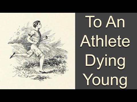 Why Was To an Athlete Dying Young written?