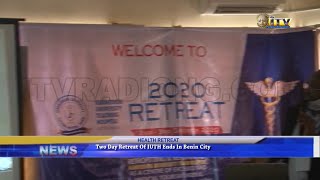 Two day retreat of IUTH ends in Benin City