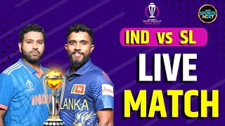 India vs Sri Lanka Match Live Updates | IND VS SL Scorecard | World Cup 2023 India | Cricket