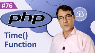 PHP Time() Function | PHP tutorial for beginners lesson - 76