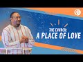 The Church: A Place of Love | Pastor Keyon Farrier | dd.church | May 15th, 2022