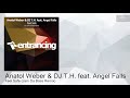 entrm121 anatol weber u0026 dj t.h. feat. angel falls feel safe jam da bass remix trance