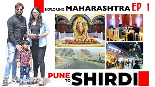 Shirdi Sai Mandir | Pune to Shirdi by road | Shirdi Darshan After Lockdown 2022