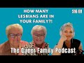 The Queer Family Podcast | S16 EP8 | The Gay Grandmas of Canada’s Gayest Family