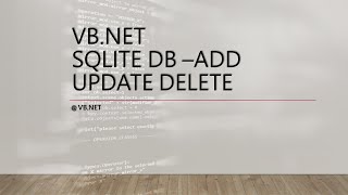 VB.net Sqlite Add Update Delete Function