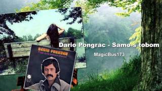 Dario Pongrac  - Samo s tobom