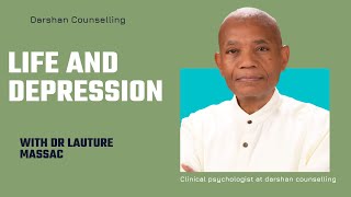 Dr Massac | Life and Depression