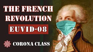The French Revolution (AP Euro Corona Class)