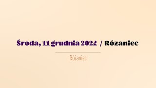 #Różaniec | 11 grudnia 2024