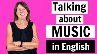 Talking about Music in English - speaking and vocabulary lesson