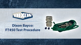 Dixon Bayco: FT450 Test Procedure