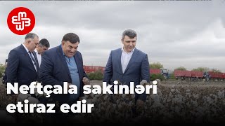 Neftçala sakinləri etiraz edir: \