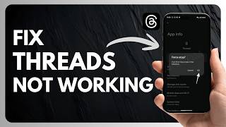 How to Fix Threads Not Working