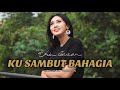 Ku Sambut Bahagia By Erie Suzan | Acoustic Version