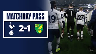 MATCHDAY PASS | TUNNEL CAM | SPURS 2-1 NORWICH CITY