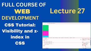 CSS Tutorial: Visibility & z-index Explained | Web Development Tutorials #27