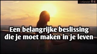 Een belangrijke beslissing