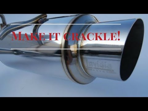 How to make your performance exhaust crackle on demand! Tutorial How to make your performance exhaust crackle on demand! Tutorial