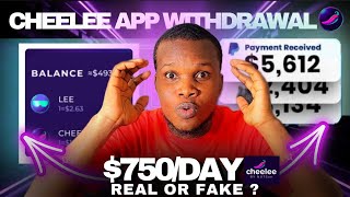 How To Earn On Cheelee App | Get Paid per Day With Both Android and IPhone 2024