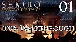 Sekiro: Shadows Die Twice - Walkthrough Part 1: Shinobi