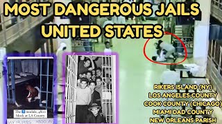 Why These U.S. Jails Are Worse Than Maximum-Security Prisons (Most Dangerous Jails (UNITED STATES))