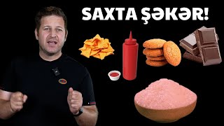 DİQQƏT! Marketlərdə saxta şəkər qatılan məhsullar satılır, Xərçəng  yaradır!