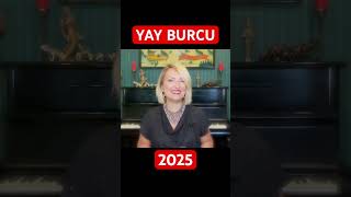 YAY BURCU 2025 YILLIK YORUMU #2025 #yayburcu #burçyorumları #demetbaltacı #astroloji