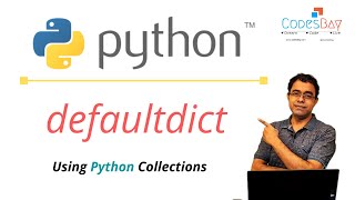 Python Programming - defaultdict - python collections