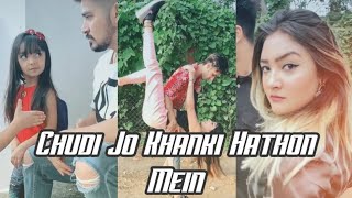 Chudi Jo Khanki Hathon Mein Tiktok Video