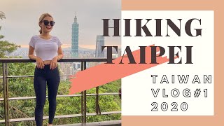 | TAIWAN VLOG |台北象山 HIKING TAIPEI Xiangshan