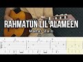 Maher Zain - Rahmatun Lil’Alameen Fingerstyle Guitar ( Tab + Chords + Lyrics )